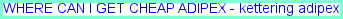 woodbury adipex, adipex medication
