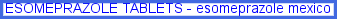 esomeprazole online, woodbury esomeprazole